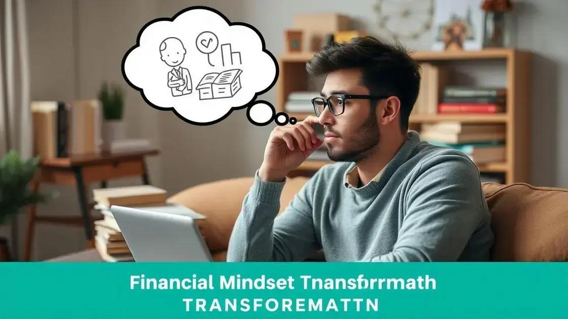 Como a mentalidade afeta suas finanças