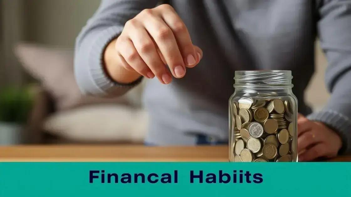 Micro-hábitos que impactam sua vida financeira