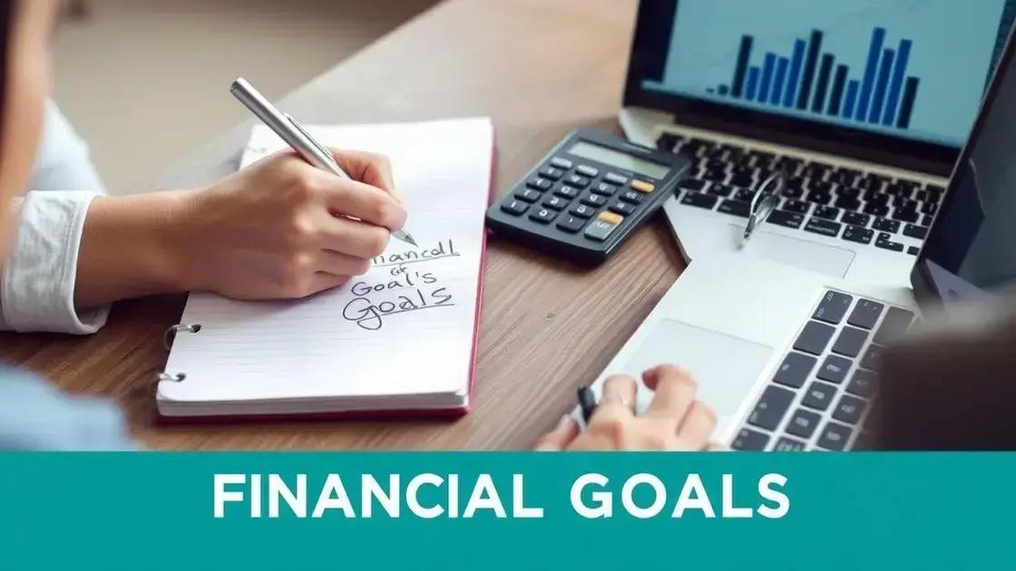 Como Criar Metas Financeiras Reais e Alcançáveis