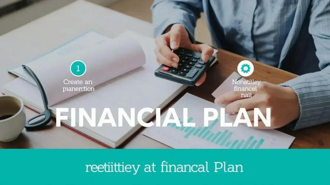 Passos para criar um plano financeiro eficaz