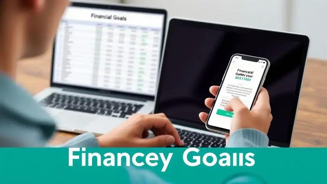 Dicas para acompanhar suas metas financeiras
