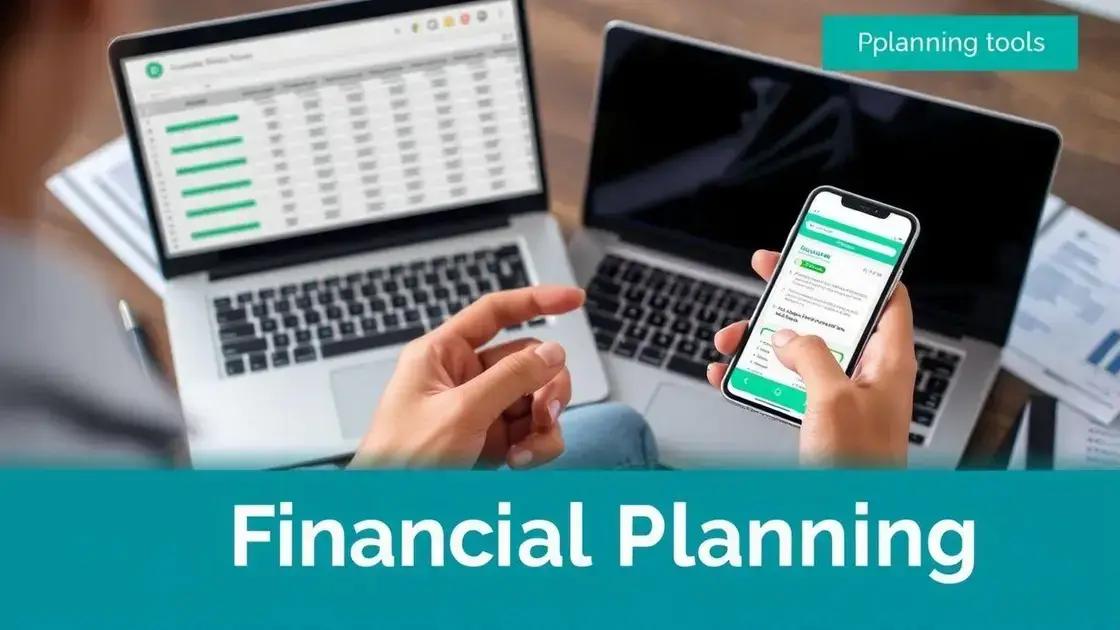 Ferramentas úteis para planejar suas finanças