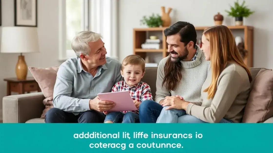 Qual a importância da cobertura adicional em seguros de vida