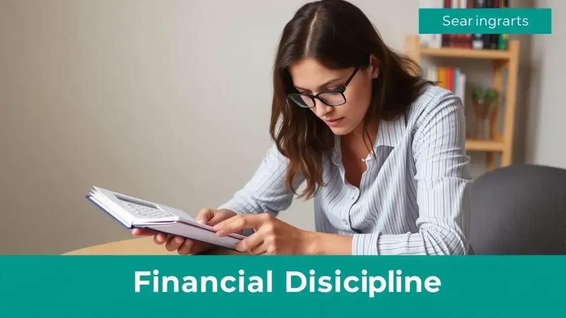Dicas para desenvolver disciplina financeira